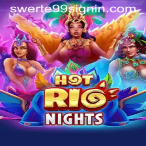 HotRioNights - A Thrilling Casino Experience with SWERTE99